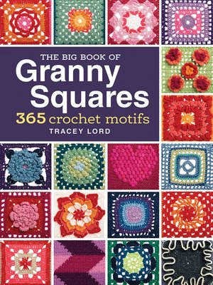 cover image of The Big Book of Granny Squares